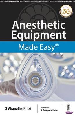 Anesthetic Equipment Made Easy | ABC Books