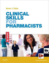 Clinical Skills for Pharmacists, 3e | ABC Books