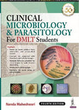 Clinical Microbiology & Parasitology for DMLT Students, 4e | ABC Books