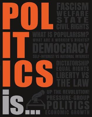 Politics Is... | ABC Books