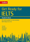 Get Ready for IELTS: Student's Book + Workbook : IELTS 3.5+4.5 | ABC Books
