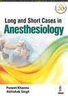 Long and Short Cases in Anesthesiology | ABC Books