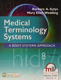 Medical Terminology Systems: A Body Systems Approach, 8e** | ABC Books