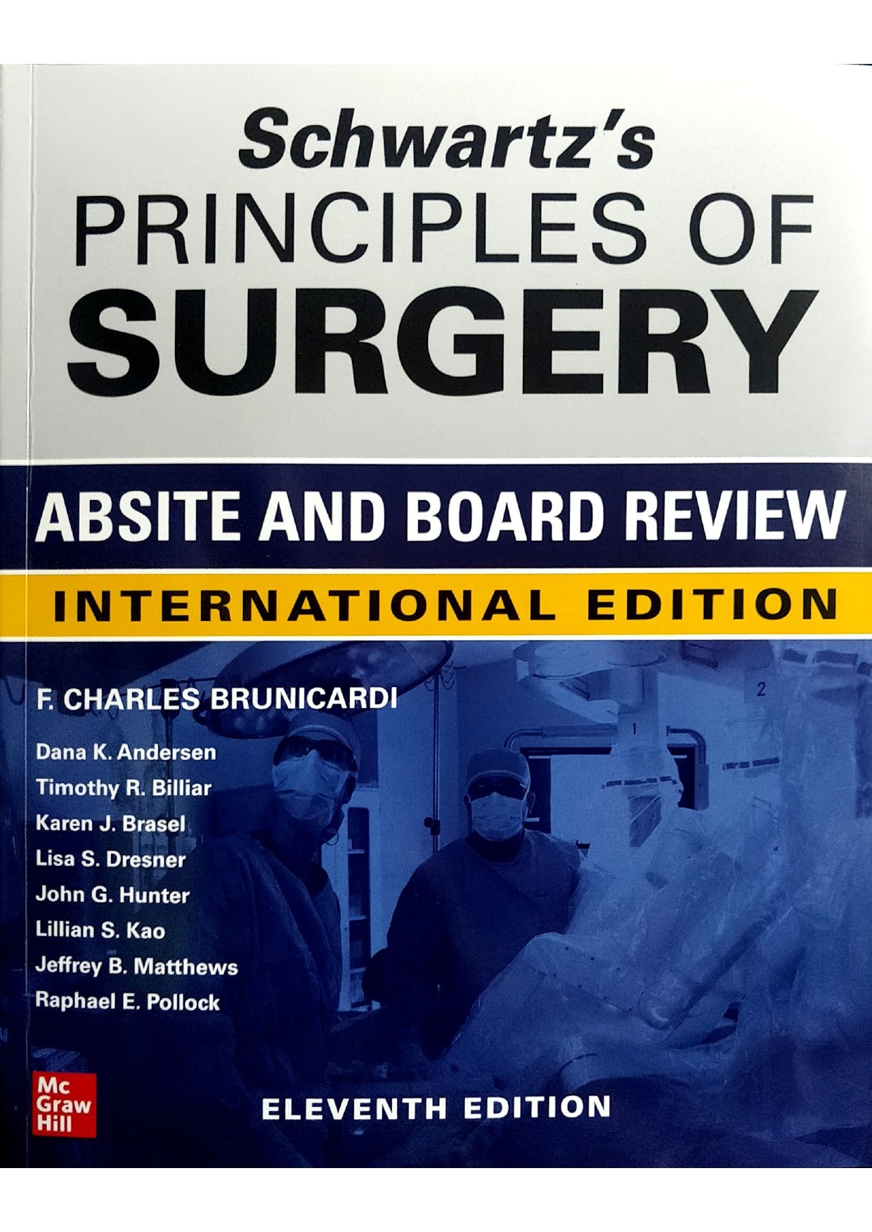 Schwartz's Principles of Surgery ABSITE and Board Review (IE), 11e