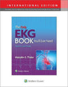The Only EKG Book You'll Ever Need (IE), 10e | ABC Books