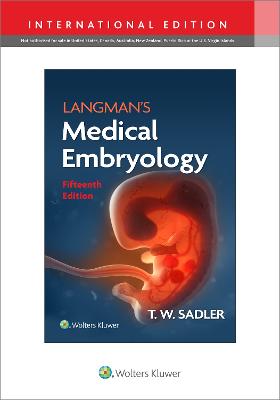 Langman's Medical Embryology, (IE), 15e | ABC Books