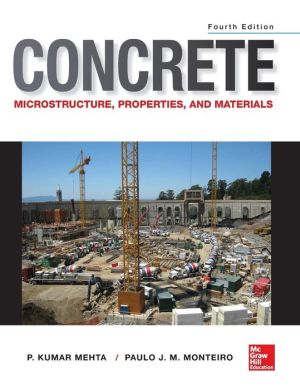 Concrete: Microstructure, Properties, and Materials 4e | ABC Books