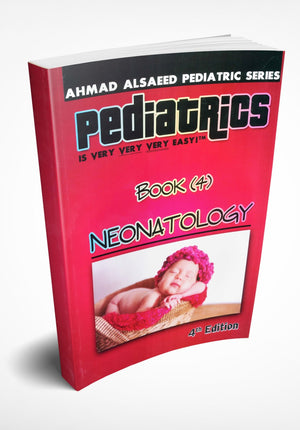 Pediatrics is Very Very Very Easy !- Book (4) : Neonatology, 4e | ABC Books