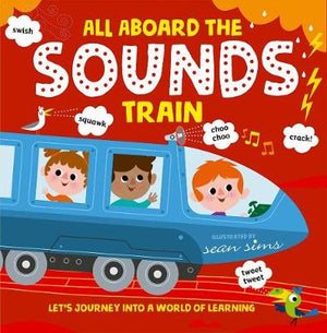All Aboard the Sounds Train | ABC Books