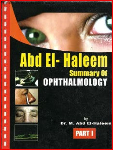 Abd El- Haleem Summary Of Ophthalmology Part I | ABC Books