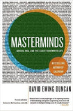 Masterminds: Genius, DNA, and the Quest to Rewrite Life | ABC Books