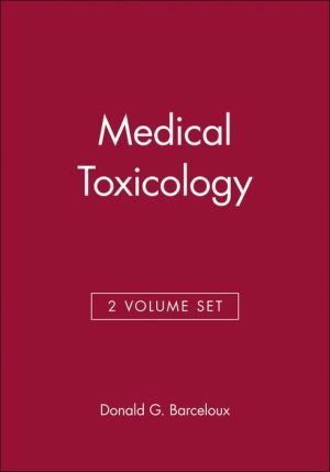 Medical Toxicology, 2 Volume Set | ABC Books