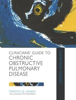 Clinician's Guide to Chronic Obstructive Pulmonary Disease | ABC Books