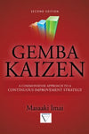 Gemba Kaizen: A Commonsense Approach to a Continuous Improvement Strategy 2E | ABC Books