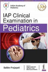 IAP Clinical Examination in Pediatrics | ABC Books