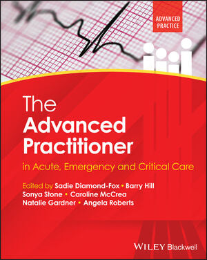 The Advanced Practitioner in Acute, Emergency and Critical Care | ABC Books