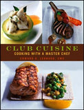 Club Cuisine: Cooking with a Master Chef | ABC Books