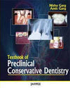 Textbook of Preclinical Conservative Dentistry**
