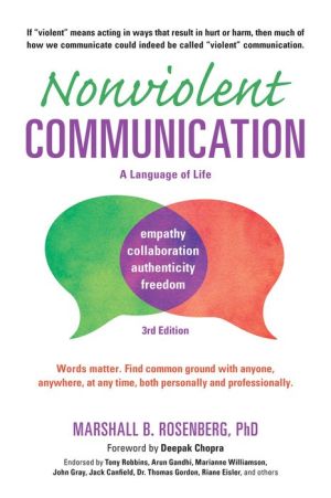 Nonviolent Communication: A Language of Life, 3e | ABC Books