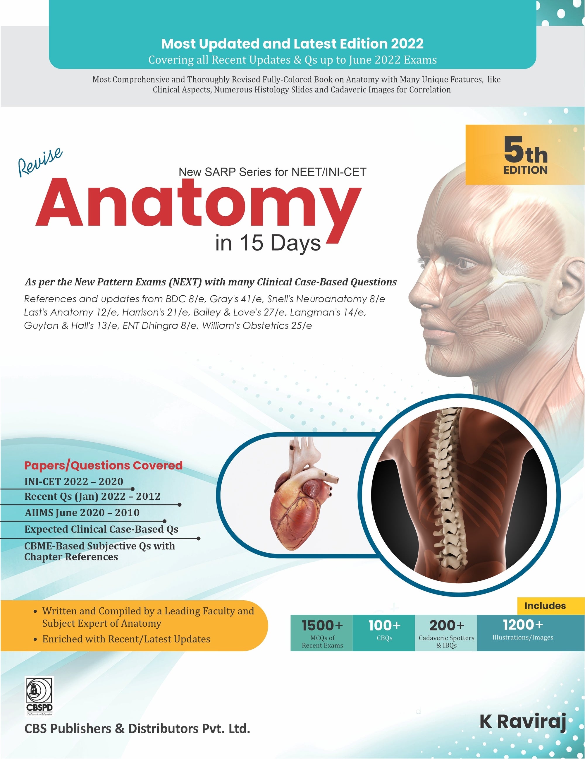 New SARP Series for NEET/INI-CET Revise Anatomy in 15 Days As per the New Pattern Exams (NEXT) with many Clinical Case-Based Questions, 5e