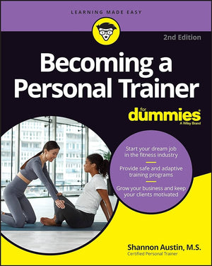 Becoming a Personal Trainer For Dummies, 2e | ABC Books
