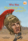 Who Was Alexander the Great? | ABC Books