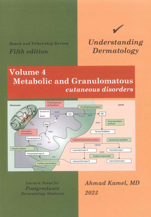 Understanding Dermatology (Vol 4) , Metabolic and Granulomatous Cutaneous Disorders, 5e | ABC Books