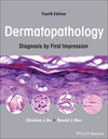 Dermatopathology: Diagnosis by First Impression, 4e | ABC Books