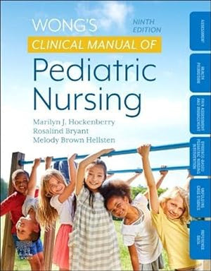 Wong's Clinical Manual of Pediatric Nursing, 9e | ABC Books