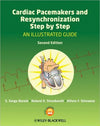 Cardiac Pacemakers and Resynchronization Step by Step: An Illustrated Guide, 2e | ABC Books