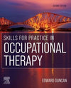 Skills for Practice in Occupational Therapy, 2e | ABC Books