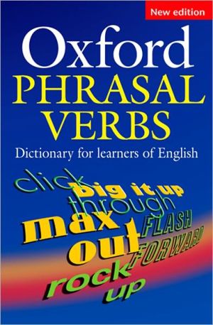 Oxford Phrasal Verbs Dictionary, 2e | ABC Books