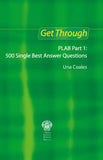 Get Through PLAB Part 1: 500 Single Best Answer Questions | ABC Books