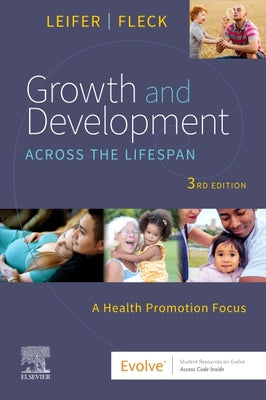 Growth and Development Across the Lifespan : A Health Promotion Focus, 3e | ABC Books