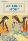 Dominoes: Level 2: 700 Headwords: Ariadne's Story | ABC Books