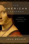 The American Leonardo: A Tale of Obsession, Art and Money | ABC Books