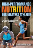 High-Performance Nutrition for Masters Athletes | ABC Books