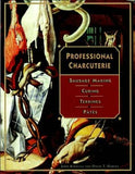 Professional Charcuterie: Sausage Making, Curing, Terrines, and Pâtés | ABC Books