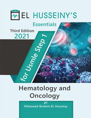 EL HUSSEINY'S Essentials For USMLE Step 1 : Hematology and Oncology 2021, 3e | ABC Books