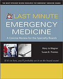 Last Minute Emergency Medicine: A Concise Review for the Specialty Boards (IE)** | ABC Books