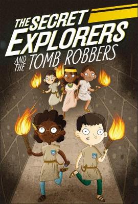The Secret Explorers and the Tomb Robbers | ABC Books