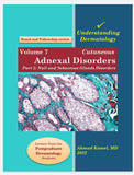 Understanding Dermatology (Vol 7) , Adnexal Disorders Part 2 : Nail and Sebaceous Glands Disorders | ABC Books