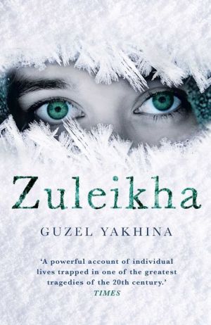 Zuleikha: The International Bestseller | ABC Books