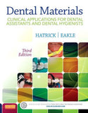 Dental Materials, Clinical Applications for Dental Assistants and Dental Hygienists, 3rd Edition ** ( USED Like NEW ) | ABC Books