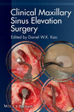 Clinical Maxillary Sinus Elevation Surgery | ABC Books