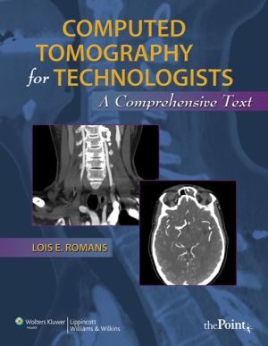 Computed Tomography for Technologists: A Comprehensive Text ** | ABC Books