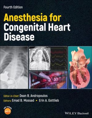 Anesthesia for Congenital Heart Disease, 4e | ABC Books