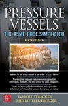 Pressure Vessels: The ASME Code Simplified, 9e | ABC Books