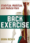 Back Exercise : Stabilize, Mobilize, and Reduce Pain | ABC Books