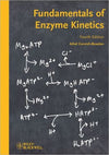Fundamentals of Enzyme Kinetics, 4e | ABC Books